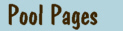 Pool Pages